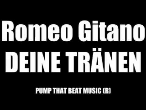 Romeo Gitano - Deine Tränen