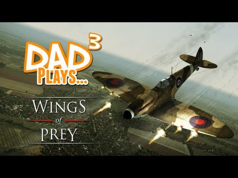 Dad³ Plays... Wings of Prey