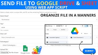How to Upload a Web App Form Data to Google Sheet and Drive | File Management System | C15