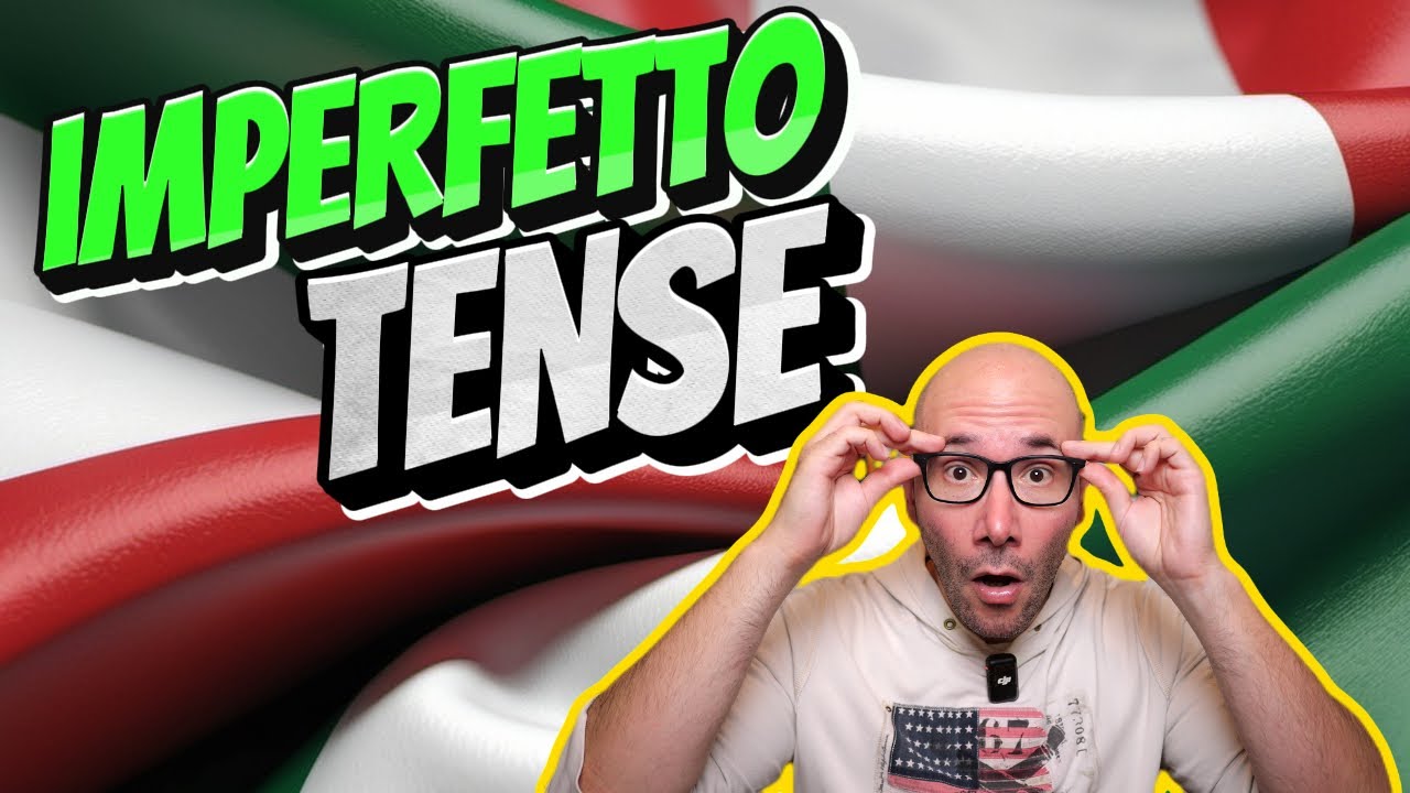 IMPERFETTO Verb Tense in Italian: Rules and Examples Easy to Follow!