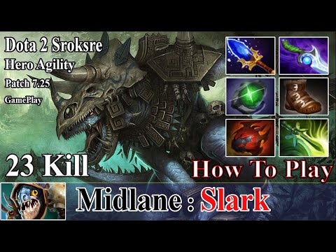 Rampage [Slark] Midlane 23 Kill - Crazy Scepter Mass Gank Pro Gameplay 7.24 Dota 2 | Dota 2 Sroksre
