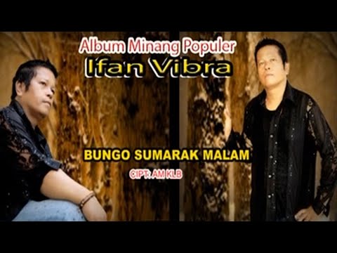 Ifan Vibra - Bungo Sumarak Malam (Official Music Video)
