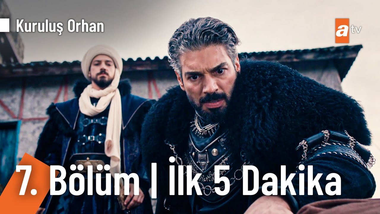 Kuruluş Orhan 7. Bölüm | İlk 5 Dakika @KurulusOrhanatv