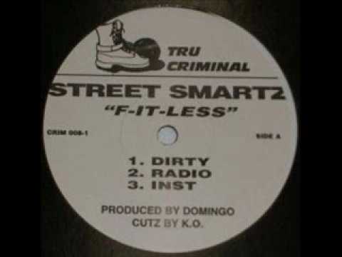 Street Smartz - F-It-Less