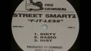 Street Smartz - F-It-Less