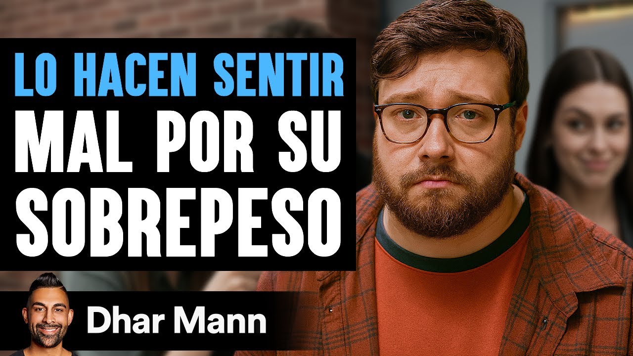 Lo Hacen Sentir Mal Por Su Sobrepeso | Dhar Mann Studios