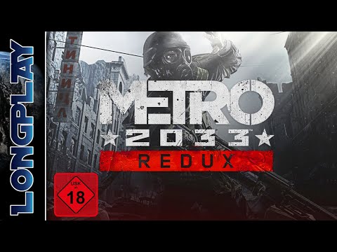 Metro 2033 (Redux) ◾ German Longplay ◾ Part 1 von 4 ◾ [unkommentiert] ◾ 1440p@60Fps