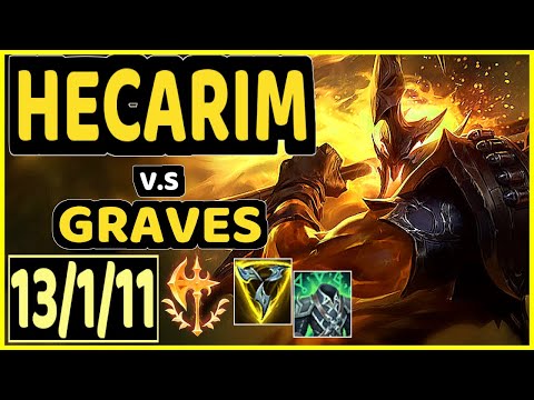 JUNJIA (HECARIM) vs GRAVES - 13/1/11 KDA JUNGLE CHALLENGER GAMEPLAY - KR