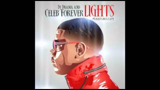 Celeb Forever - "High Horse" (feat. Gucci Mane) #LightsMixtape