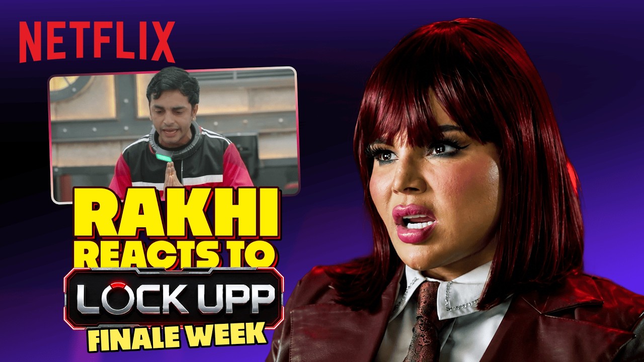 Rakhi Sawant Reacts To The CHAOS Of The Inmates In FINALE Week 😭🚨| Lock Upp | Netflix India