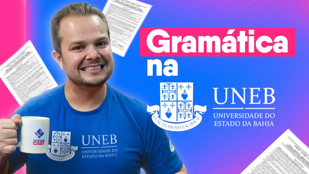 Como cai Gramática no Vestibular da UNEB?