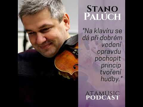 ATAmusic podcast - 19. díl: Stano Palúch - rozhovor