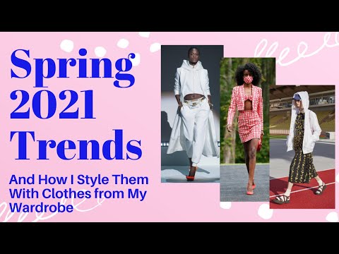 Top 5 Wearable Spring 2021 Trends and How I Style Them