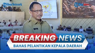 BREAKING NEWS: Mendagri Rapat Bersama Komisi II DPR RI Bahas Jadwal Pelantikan Kepala Daerah