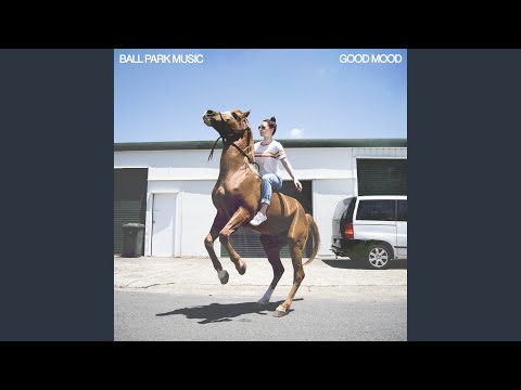 Dreaming Of America - Ball Park Music