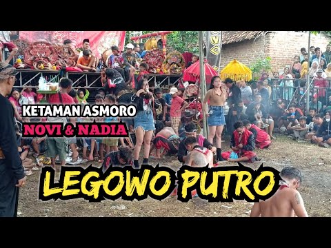 KETAMAN ASMORO // NOVI & NADIA Jandhut LEGOWO PUTRO