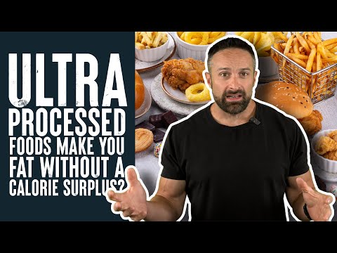 Ultra-processed foods make you gain fat without excess calories?? 🤔 | Educational Video | Biolayne