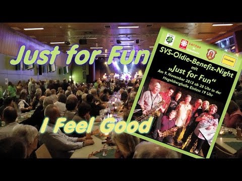 I Feel Good- Kultband "Just for Fun"  LIVE beim SVS Griesheim