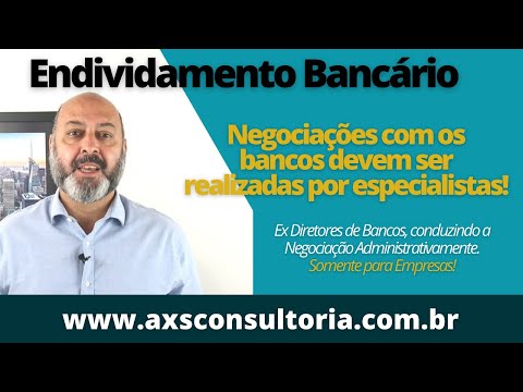 Dívidas com Bancos - Especialistas em Negociação Consultoria Empresarial Passivo Bancário Ativo Imobilizado Ativo Fixo