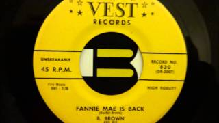 B. BROWN AND HIS ROCKIN&#39; McVOUTS - FANNIE MAE IS BACK