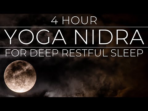 Yoga Nidra Sleep Meditation 4 Hours