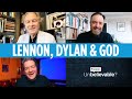 John Lennon, Bob Dylan and God: Steve Turner & Jon Stewart