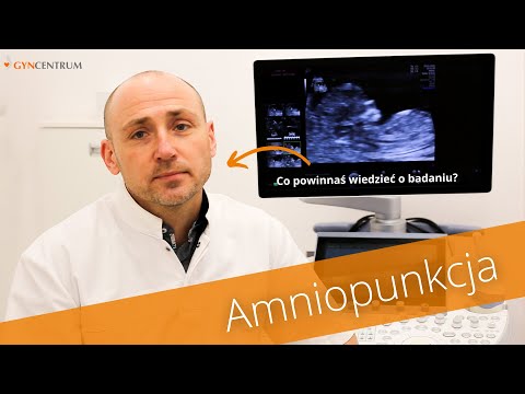 Badania prenatalne #6 - Co to jest amniopunkcja?