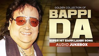 Golden Collection Of Bappi Da || Super Hit Bappi Lahiri Song || Jukebox (Audio)