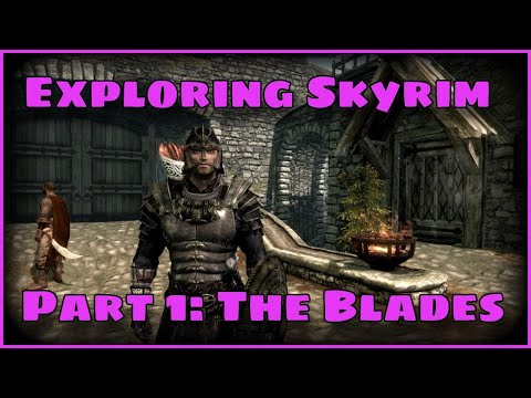The Elder Scrolls V Skyrim Blades Lore [Exploring Skyrim]