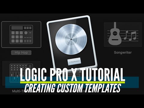 Create Custom Templates in Logic Pro X (Beginners Overview)
