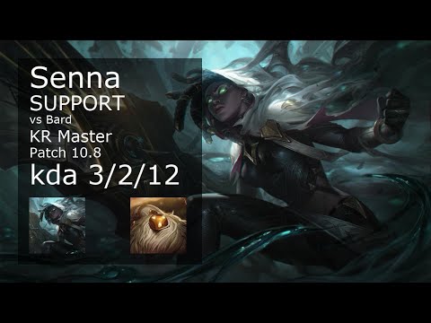Senna vs Bard Support - KR Master 3/2/12 Patch 10.8 Gameplay // [롤] 세나 vs 바드 서폿