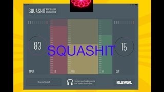 Video thumbnail for SQUASHIT Multiband Distortion FX for iPad  Demo and Tutorial by The Sound Test Room