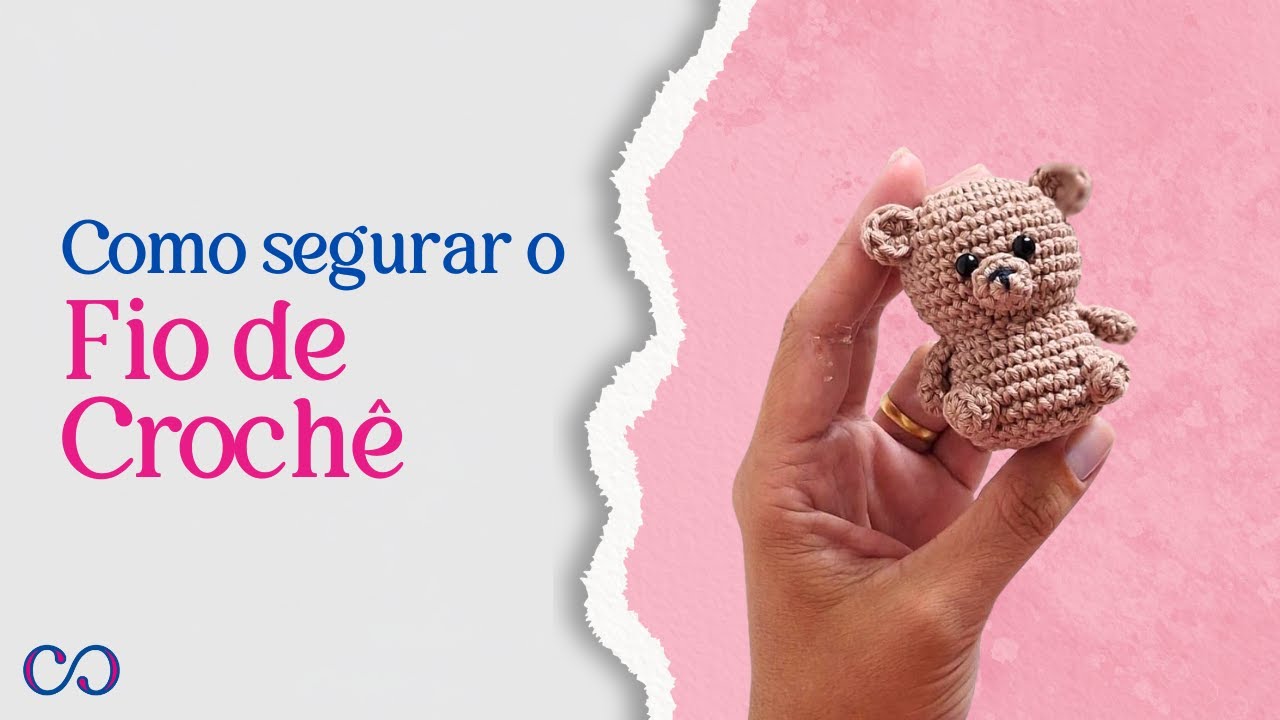 3. Como Segurar o Fio de Crochê para Começar a Fazer Amigurumi