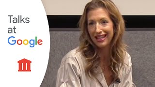 Lauren Leader Chivee with Alysia Reiner: "Crossing the Thinnest Line" | Talks at Google
