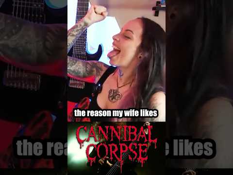 My wife LOVES CANNIBAL CORPSE #archspire #guitar #staytech #metal #cannibalcorpse #deathmetal