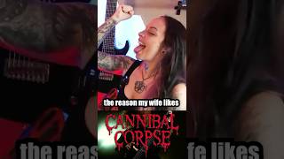 Download lagu My wife LOVES CANNIBAL CORPSE #archspire #guitar #staytech #metal #cannibalcorpse #deathmetal mp3
