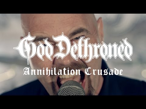 God Dethroned - Annihilation Crusade (OFFICIAL VIDEO)
