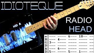 Radiohead Idioteque Guitar Lesson / Guitar Tabs / Guitar Tutorial / Chords / Cover + Vocal Melody