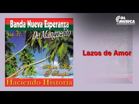 Lazos de Amor - Banda Nueva Esperanza