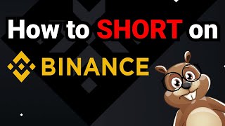 How to Short on Binance (Step by Step)