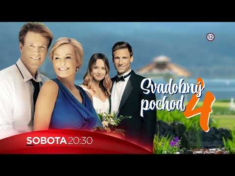 Svadobný pochod 4: V dobrom aj v zlom - PREMIÉRA v sobotu 6. 8. 2022 o 20:30 na Doma