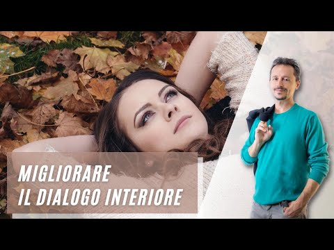 Migliora il tuo dialogo interiore con 3 strategie di Psicologia