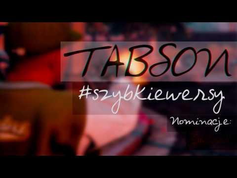 Tabson #szybkiewersy