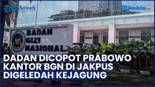 Kantor BGN Digeledah Kejagung seusai Tiga Pimpinan BGN Dicopot Prabowo, Ada Apa?