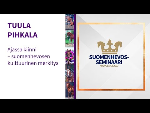 , title : 'Suomenhevosseminaari 4.8. 2023 | Ajassa kiinni - suomenhevosen kulttuurinen merkitys'