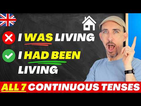 🔥 ALL 7 Continuous Tenses in English... Explained SIMPLY!