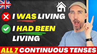 🔥 ALL 7 Continuous Tenses in English... Explained SIMPLY!