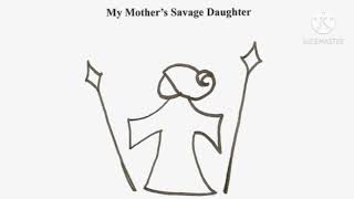 Download lagu Karen Kahan- My Mother's Savage Daughter mp3