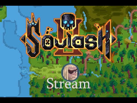 SoulAsh 2 | The save where I dehydrate, survive off of raw meat, and die crawling