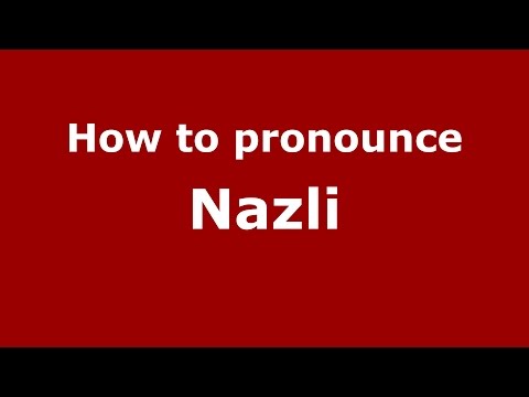 How to pronounce Nazli (Colombian Spanish/Colombia)  - PronounceNames.com